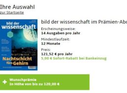 „Bild der Wissenschaft“: Jahresabo für 116,52 Euro mit Gutschein über 120 Euro