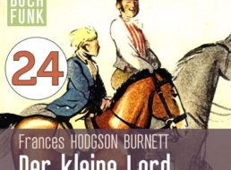 Gratis: Hörbuch „Der kleine Lord“ mit über sechs Stunden Laufzeit