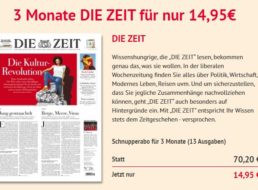 Die Zeit: 13 Ausgaben für zusammen 14,95 Euro frei Haus