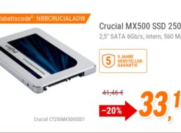 NBB: Crucial-SSD mit 256 GByte und 5 Jahren Garantie für 33,11 Euro