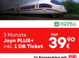 Gratis: Bahnticket von Mytrain zum Joyn-Plus-Abo für drei Monate