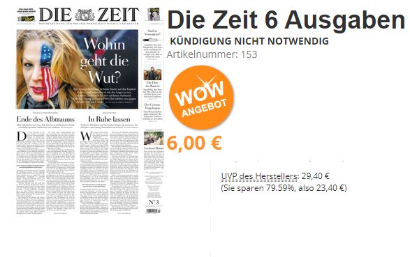 Die Zeit: Sechs Ausgaben mit automatischem Ende für 6 Euro