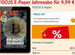 Focus: ePaper im Jahresabo für 9,99 statt 207,48 Euro