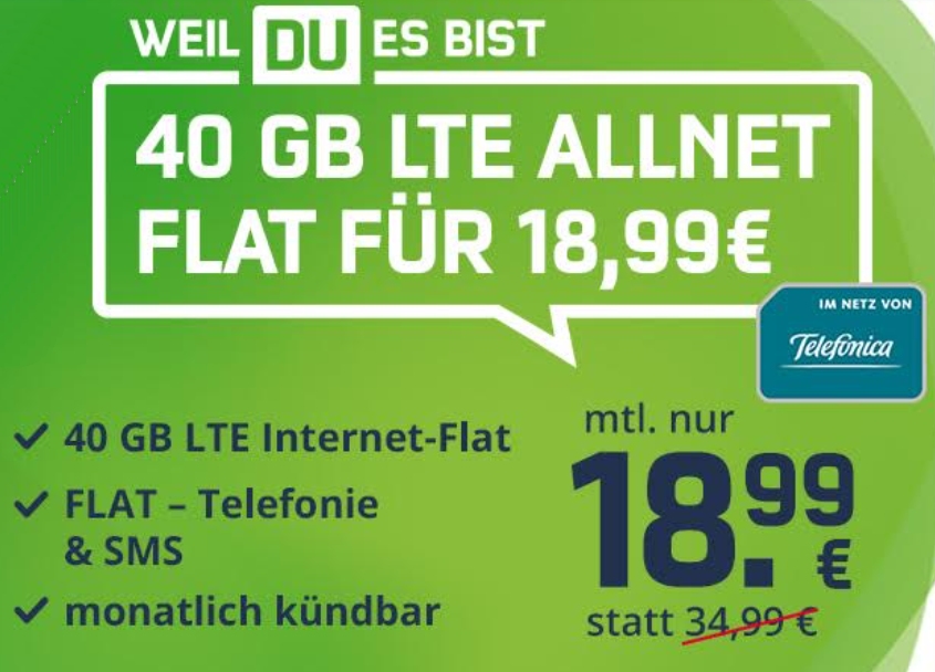 Knaller: Monatlich kündbare LTE-Flat mit 40 GByte für 18,99 Euro