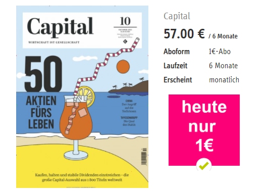 Nur bis 18 Uhr: Capital-Halbjahresabo frei Haus für pauschal 1 Euro