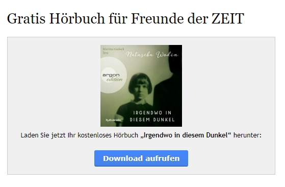 Gratis-Hörbuch "Irgendwo in diesem Dunkel" via "Zeit" zum Nulltarif