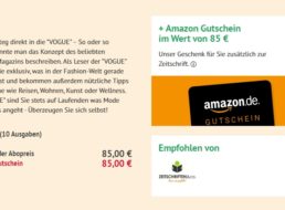 Vogue: Jahresabo für 85 Euro mit Amazon-Gutschein über 85 Euro