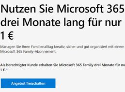 Microsoft 365: Family-Edition zum Quartalspreis von einem Euro