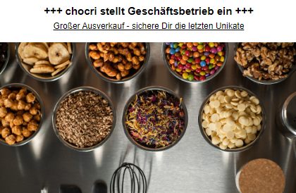 Chocri-Ausverkauf: Schokoladenrabatt wegen Betriebsaufgabe