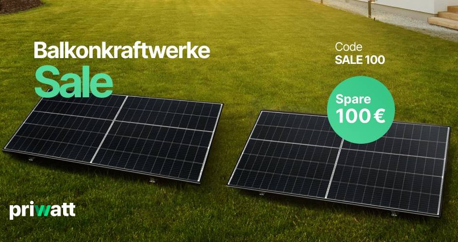 Priwatt: 100 Euro Rabatt auf bereits reduzierte Balkonkraftwerke