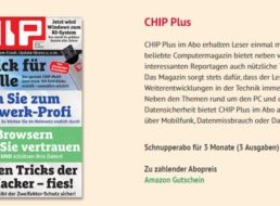 Chip Plus: Drei Ausgaben mit DVD für 26,85 mit Amazon-Gutschein