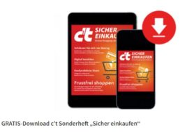 Gratis: c’t-Sonderheft „Sicher einkaufen“ zum Nulltarif