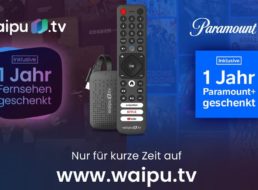 Knaller: Waipu.tv mit Paramount+ und Stick für 59,99 / Jahr