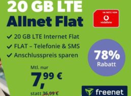 Freenet: 20 GBYte Allnet-Flat im Vodafone-Netz für 7,99 Euro