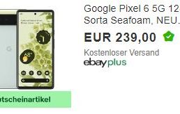 Ebay: „Google Pixel 6“ refurb für 215,10 Euro frei Haus