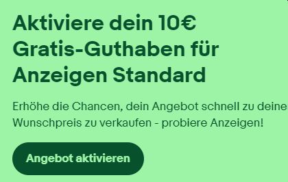 Ebay: 10 Euro Anzeigen-Guthaben geschenkt bis 24. August