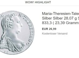 Ebay: „Maria-Theresien-Taler“ zum Bestpreis von 26,99 Euro