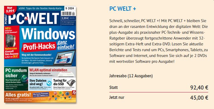 PC Welt +: Jahresabo mit automatischem Ende für 45 statt 92,40 Euro