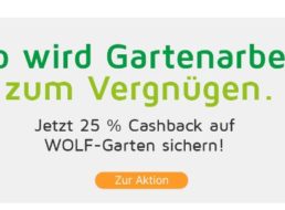 Völkner: 25 Prozent Cashback auf Wolf-Gartenartikel