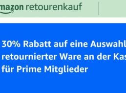 Amazon Retourenkauf: 30 Prozent Rabatt auf retournierte Ware