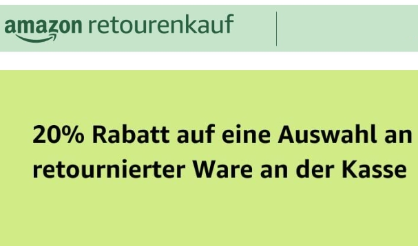 Amazon: 20 Prozent Rabatt beim Retourenkauf