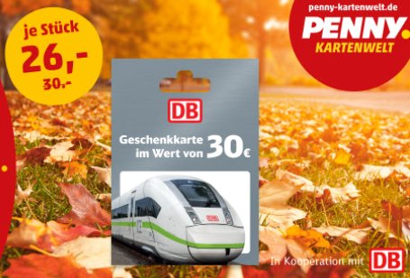 Penny: DB-Geschenkekarte mit 4 Euro Rabatt