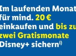 Lidl Plus: Disney+ via App gratis sichern