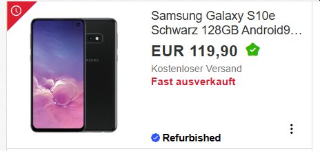 Ebay: "Samsung Galaxy S10e" als B-Ware für 107,91 Euro