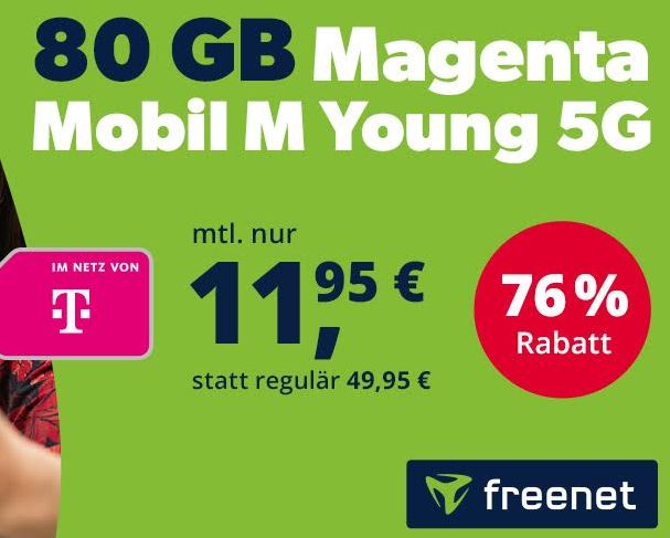 Freenet: "Magenta Mobil M Young 5G" mit 80 GByte für 11,95 Euro