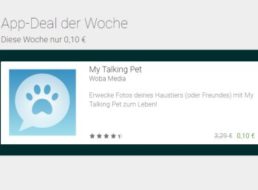 Google Play: App "My Talking Pet" für 10 Cent statt 3,29 Euro