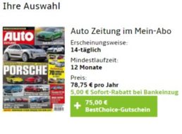 Auto Zeitung: Jahresabo für 73,75 Euro mit Bestchoice-Gutschein über 75 Euro