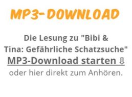 Gratis: Hörbuch "Bibi und Tina – gefährliche Schatzsuche" zum Download