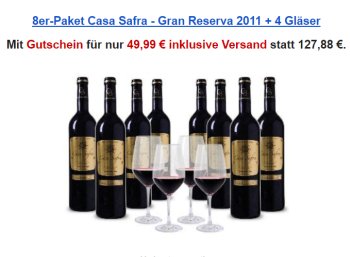 Weinvorteil: Goldprämierter "Casa Safra" aus 2011 mit Schott-Zwiesel-Gläsern für 49,99 Euro