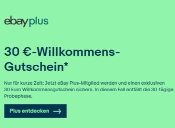 Gratis: Ebay-Gutschein über 30 Euro für Plus-Mitgliedschaft (19,90 Euro)