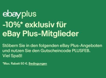 Ebay: 10 Prozent Rabatt auf Plus-Artikel bis Sonntag abend