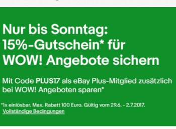 Ebay: 15 Prozent Rabatt bis Sonntag für Plus-Nutzer