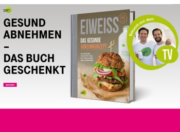 Gratis: Buch "Eiweiss - Das gesunde Abnehmkonzept" für 0 statt 14,95 Euro