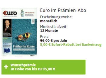 Knaller: Jahresabo "Euro" für 91 Euro mit Gutschein über 95 Euro