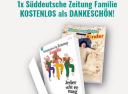 Gratis: "Süddeutsche Zeitung Familie" zum Nulltarif frei Haus