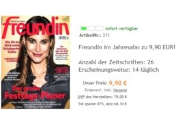 Freundin: Jahresabo mit 26 Ausgaben für rabattierte 9,90 Euro frei Haus