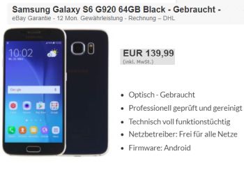 Ebay: Samsung Galaxy S6 als B-Ware für 139,99 Euro frei Haus