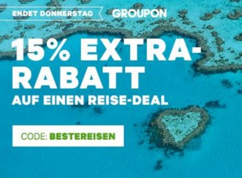 Groupon: 15 Prozent Reise-Rabatt bis Donnerstag abend