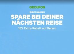 Groupon: Reise-Rabatt von 15 Prozent bis Dienstag abend