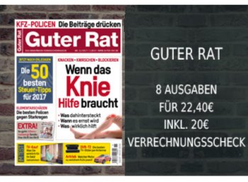 Guter Rat: 8 Ausgaben für 22,40 Euro mit Scheck über 20 Euro