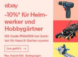 Ebay: 10 Prozent Rabatt auf Heimwerker- und Hobbygärtner-Artikel