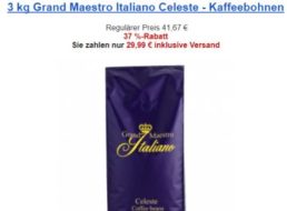 Kaffeevorteil: Drei Kilo Kaffeebohnen "Grand Maestro Italiano Celeste" für 29,99 Euro