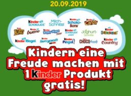 Gratis: Ein "Kinder"-Produkt geschenkt am 20. September