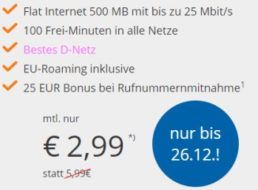 Wieder da: D-Netz-Flat mit 100 Minuten und 500 MByte für 2,99 Euro