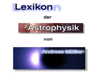 Gratis: 900-seitiges "Lexikon der Astrophysik" als PDF zum Download