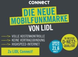 Lidl Connect: Discounter-Tarif im D-Netz zu Schnäppchenpreisen